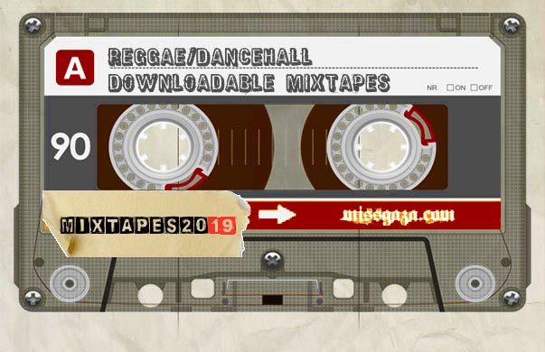 reggae dancehall download mixtape 2019