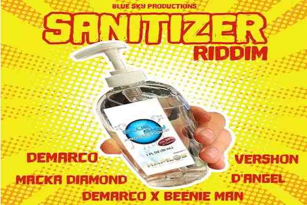 sanitizer riddim mix dancehall music 2020 demarco beenie man d'angel vershon mack diamond
