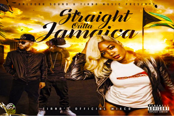 straight out of jamaica tiana free dancehall mixtape 2016