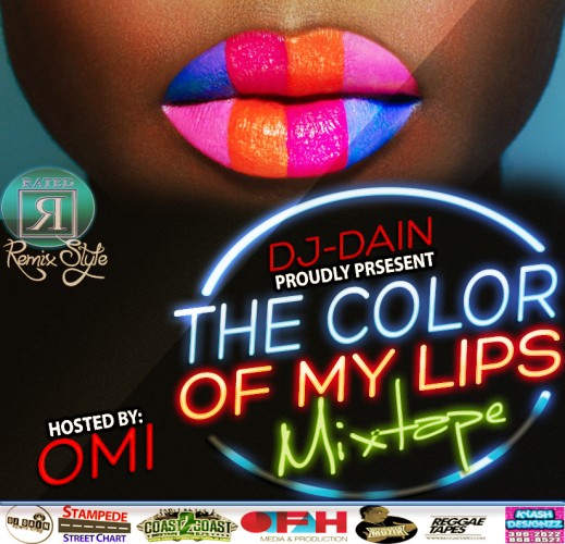 stream or download-dj dain-the color of my lips mixtape dec 2014