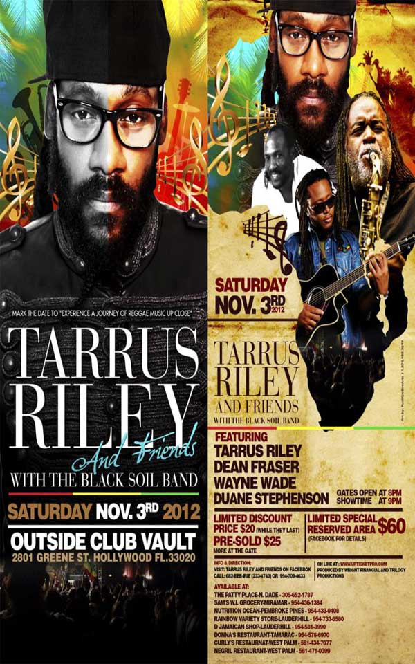 tarrus riley friends dean fraser wayne wade nov 3 Hollywood fl