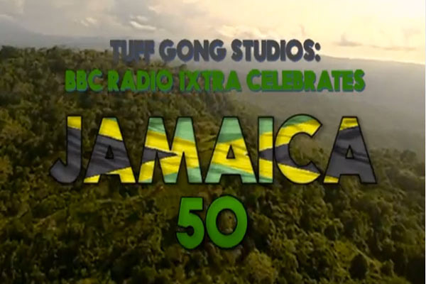 tuff gong studios bbc radio 1xtra jamaica 50
