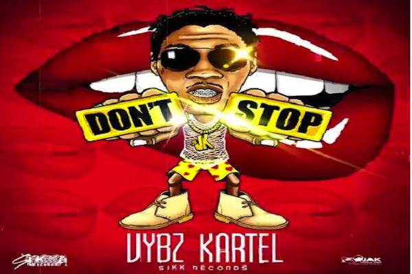vybz kartel new single don't stop sikk records 2020