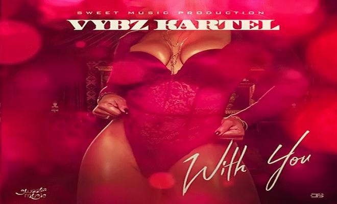 vybz-kartel-with-you-sweet-music 2020