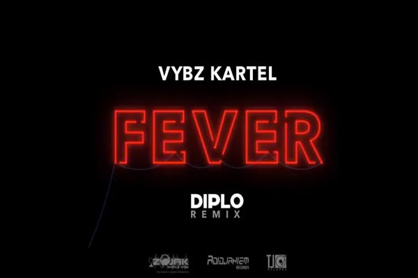 vybz kartel fever diplo remix july 2017