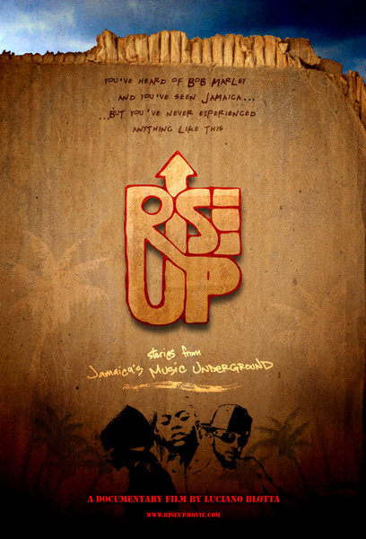rise-up a movie about Jamaica and dancehall scene
