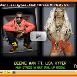 beenie man lisa hyper nuh stress mi out