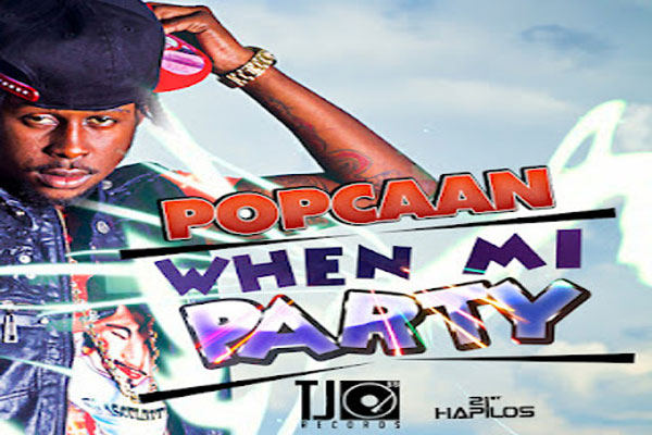 <strong>Stream Jamaican Artist Popcaan “When Mi Party EP” TJ Records</strong>