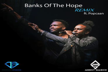 <strong>Listen To Agent Sasco’s “Banks Of The Hope (Remix)” Featuring Popcaan [Jamaican Dancehall Reggae Music 2019]</strong>