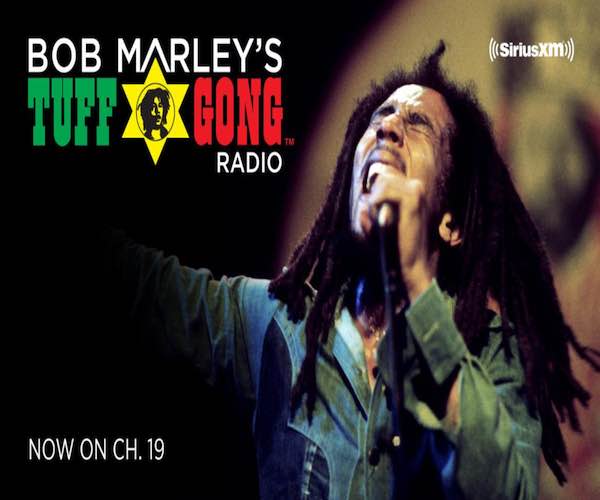 Bob Marley Tuff Gong Radio Sirius Xm Ch 19