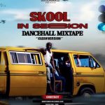 DJ DOTCOM skool in session dancehall mixtape 2024