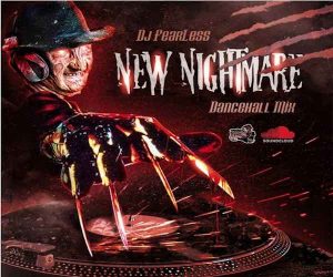 <b>DJ Fearless “New Nightmare” Halloween Dancehall Mixtape 2023</b>