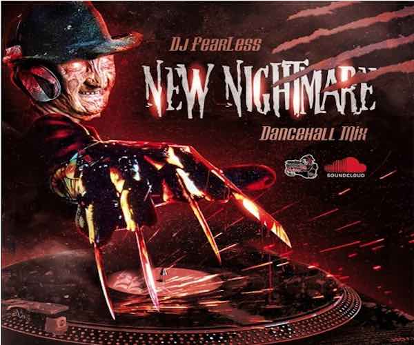 DJ Fearless NEW Nightmare Dancehall Mixtape October 2023