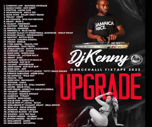 DJ Kenny Upgrade Dancehall Fixtape Summer 2023