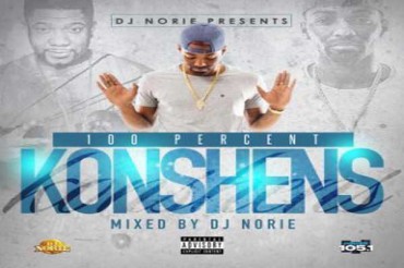 <strong>DJ Norie Presents ‘100 Percent Konshens Official Mixtape’ 2015</strong>