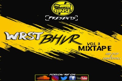 <strong>Download Dj CashFlow Rinse Hip Hop & Dancehall Mixtape ‘WRST BHVR VOL 3’ [SEPT 2017]</strong>