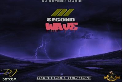 <strong>DJ Dotcom Presents “Di Second Wave” Dancehall Mixtape August 2020</strong>
