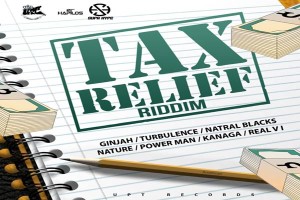 Download TAX-RELIEF-RIDDIM--promo--reggae-dancehall-music-june 2017