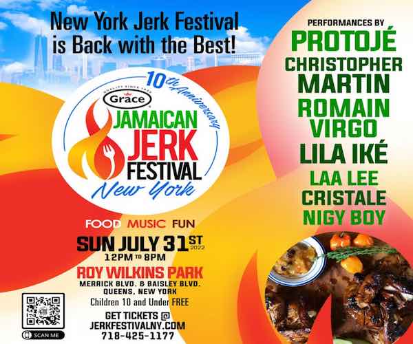 Grace Jamaica Jerk Festival NY July 31 2022