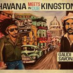 Havana Meets Kingston In Dub VP Records 2022