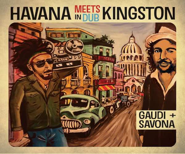 Havana Meets Kingston In Dub VP Records 2022