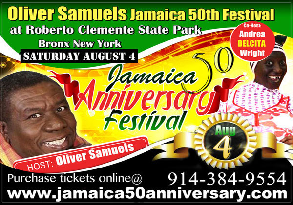 <strong>Oliver Samuels Jamaica 50th Independence Annyversary NY Festival</strong>