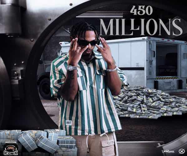 Jamaican artist 450 new song Millions 2023