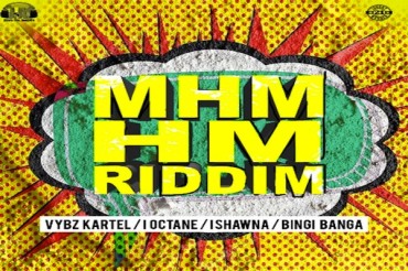 <strong>Listen To “Mhm Hm Riddim” Mix Jones Ave Records Featuring Vybz Kartel, Ishawna, I-Octane & Bingi Banga</strong>