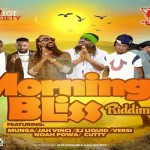 Morning-bliss-riddim-mix-july-2018