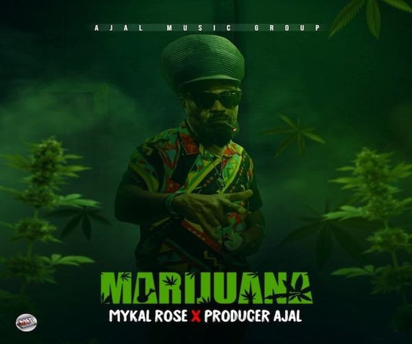 Mykal Rose new single Marijuana Ajal 2023