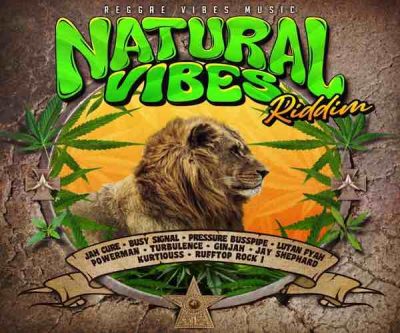 <b>“Natural Vibes Riddim” Mix Pressure Busspipe, Busy Signal, Jah Cure, Lutan Fyah, Ginjah, Turbulence</b>