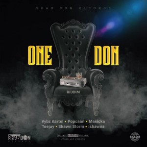 <strong>Download “One Don Riddim” Promo Mix Vybz Kartel, Shawn Storm, Ishawna, Popcaan, Masicka, Teejay</strong>