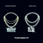 Patoranking Popcaan Tonight official music video 2023