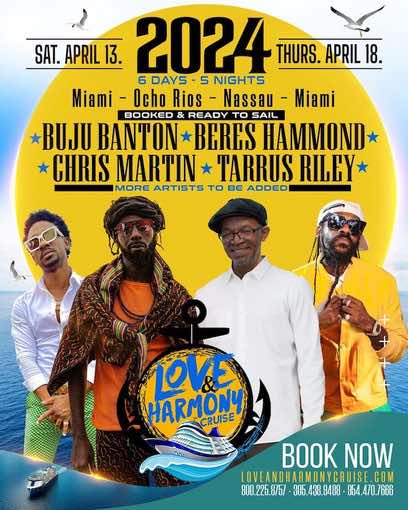 Reggae Love&Harmony Cruise with Buju Banton, Chris Martin, Beres Hammond,