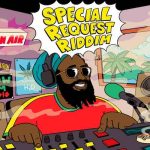 SPECIAL REQUEST RIDDIM MIX MORGAN HERITAGE, DYANI, NATEL REGGAE MUSIC MIX 2023