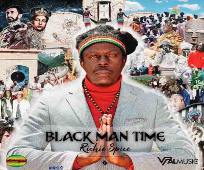 <b>Stream Richie Spice New Reggae Album “Black Man Time” Richie Spice Music 2023</b>