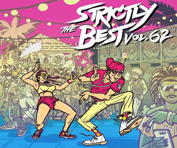 Stream Strictly The Best Vol 62 VP Records 2022