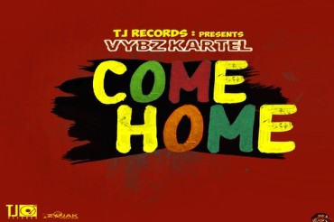 <strong>Watch Vybz Kartel “Come Home” Official Music Video TJ Records Xtreme Arts January 2019</strong>