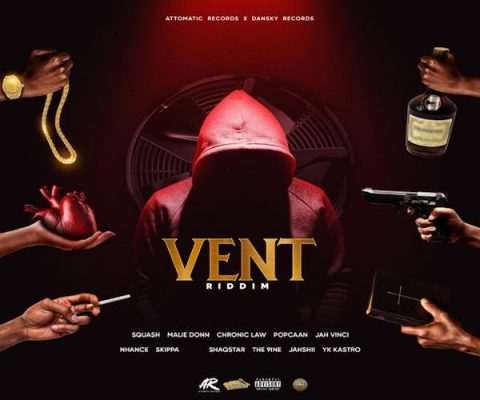 Vent Rddim mix Popcaan, Squash, Chronic Law, Malie Donn, Attomatic Record Dansky Records 2024