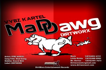 <strong>Listen To Vybz Kartel “MAD DAWG” Knock We Riddim Dirtworx Ent.[Jamaican Dancehall Music]</strong>