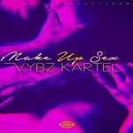 Vybz-Kartel-Make-Up-Sex-cover-and-lyrics