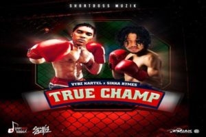 <strong>Vybz Kartel Sikka Rymes ‘True Champ’ (Official Audio) Short Boss Muzik</strong>