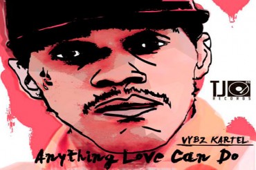 <strong>Listen To Vybz Kartel aka Addi Innocent “Anything Love Can Do” TJ Records</strong>