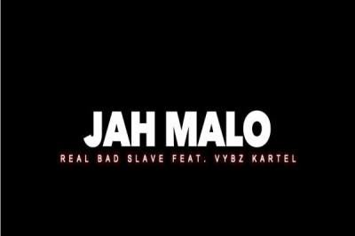 <strong>Watch Jah Malo Featuring Vybz Kartel “Real Bad Slave” Official Music Video</strong>
