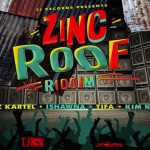 Zinc-Roof-Riddim-mixvybzkartel tifa ishawna tj records