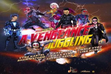 <strong>“A Vengeance Juggling” EP Vybz Kartel, Likkle Addi, Likkle Vybz, Shawn Stom, Lisa Hyper Short Boss Muzik</strong>