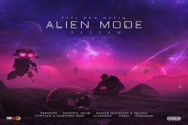 <strong>Listen To “Alien Mode Riddim” Mix Quada, Gyptian, Maestro Don & More Papi Don Muziq 2020</strong>