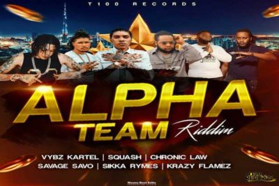 <strong>“Alpha Team Riddim” Mix Vybz Kartel, Squash, Chronic Law, Sikka Rymes, Savage Savo T100 Records</strong>