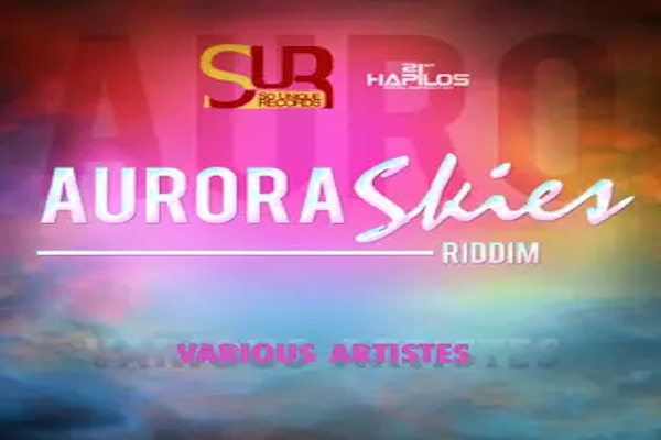 aurora skies riddim 2012