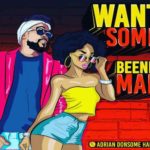 beenie man want some adrian donsome hanson 2022